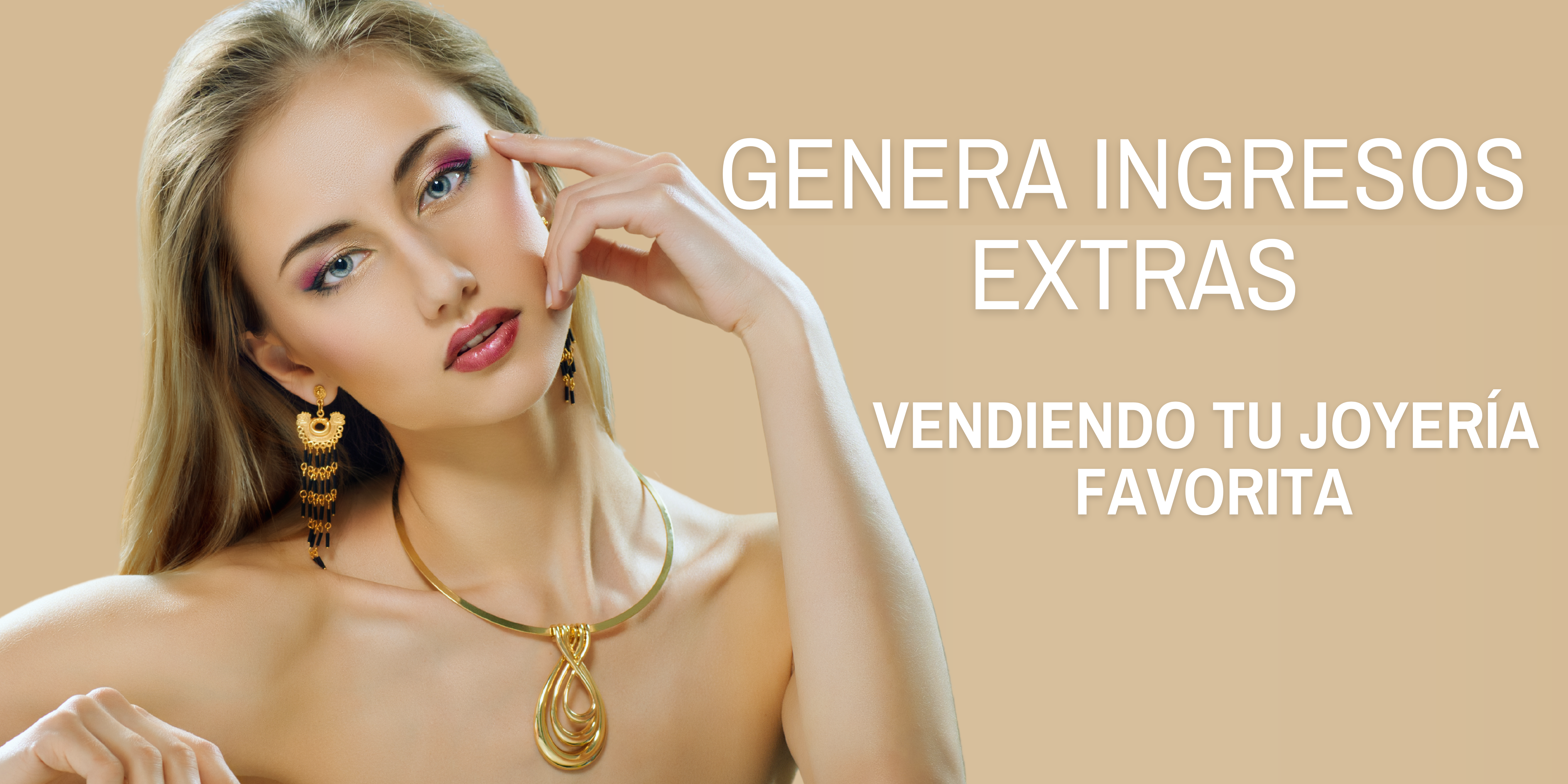 GENERA INGRESOS EXTREA VENDIENDO JOYAS